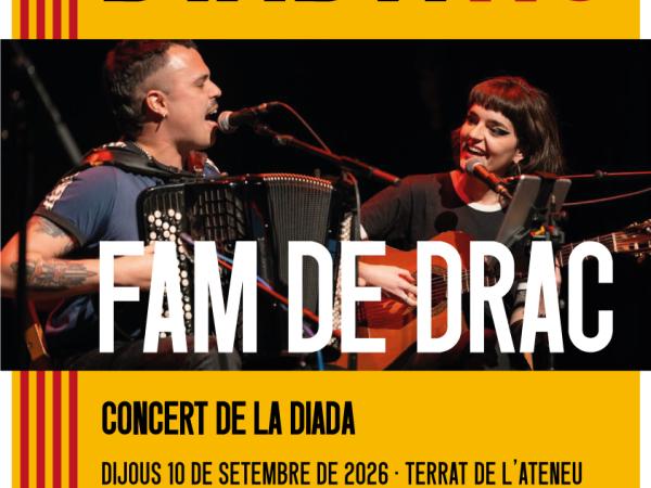 Concert de la Diada · Fam de Drac