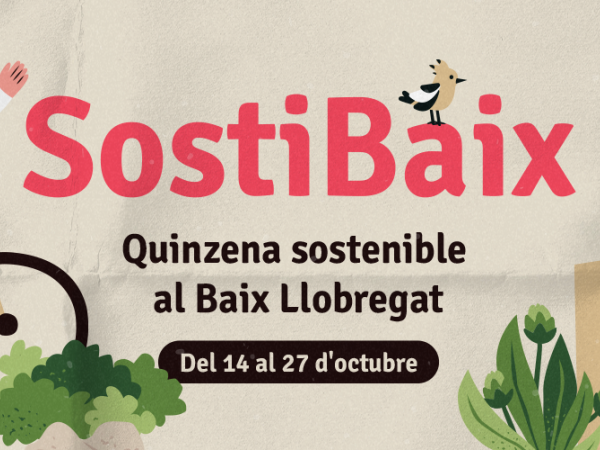 Sostibaix: la quinzena sostenible del Baix Llobregat 