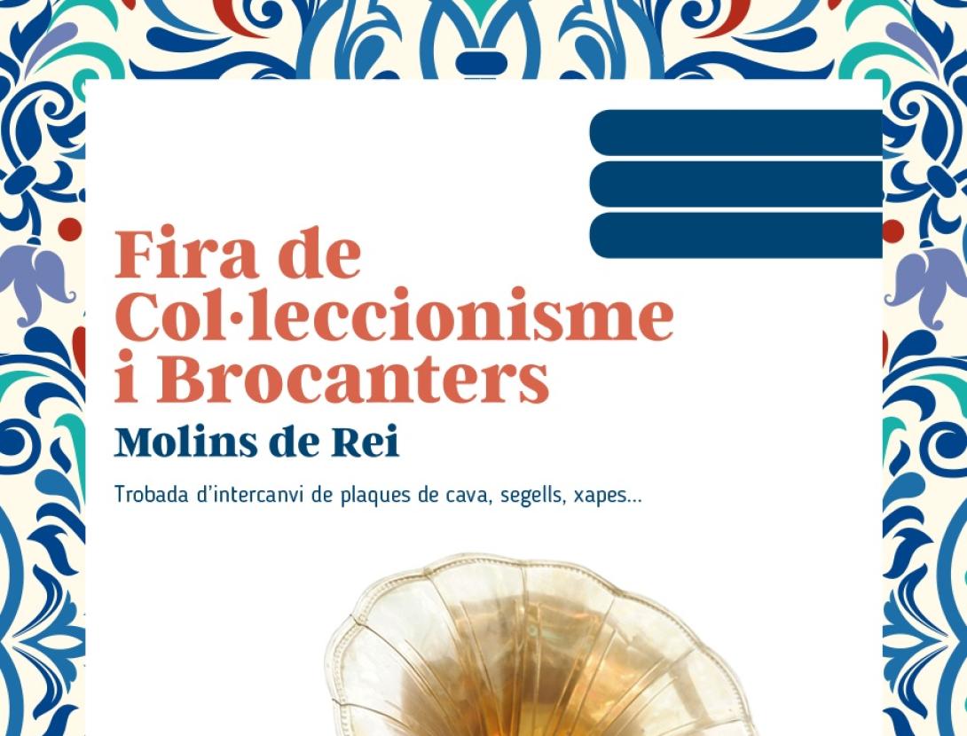 XLI Fira de Col•leccionisme i Brocanters de Molins de Rei